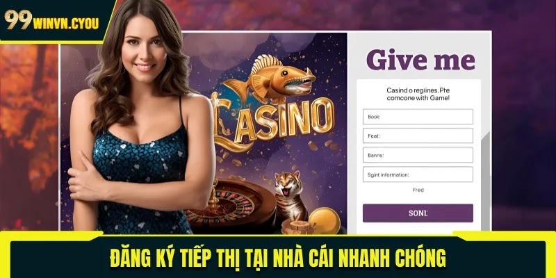Đăng ký tiếp thị tại nhà cái nhanh chóng